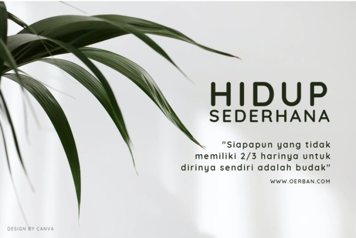 Kisah Orang yang Beralih ke Hidup Sederhana
