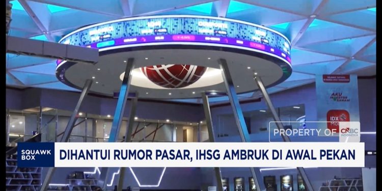 Video Dihantui Rumor Pasar IHSG Jatuh di Awal Pekan